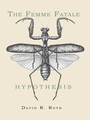 cover image of The Femme Fatale Hypothesis